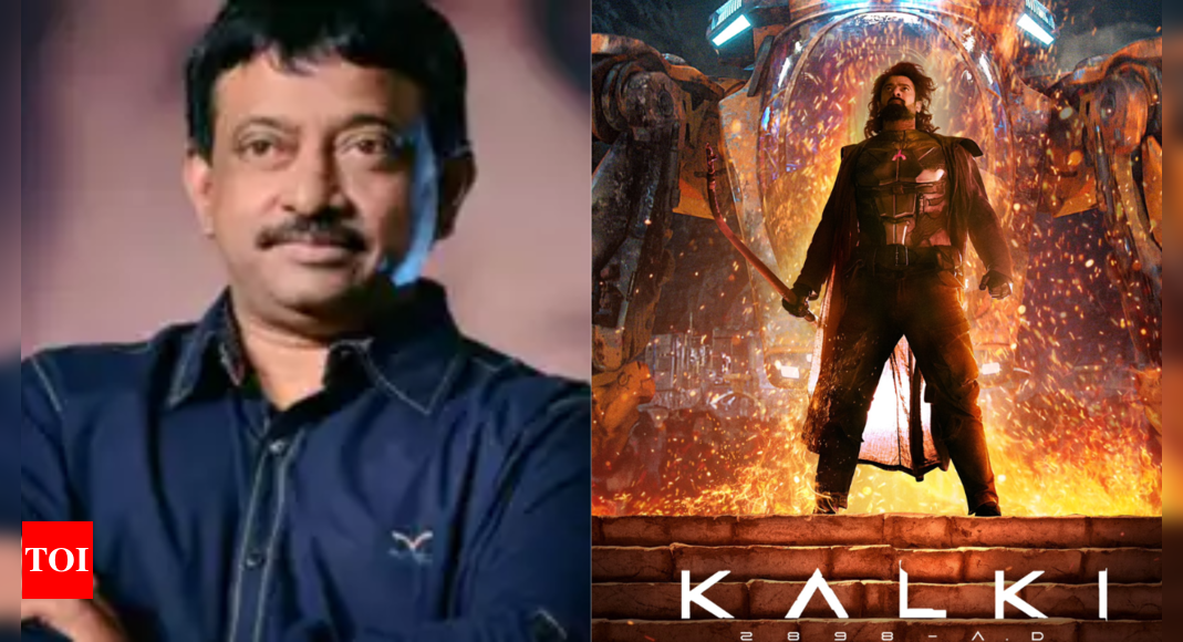 Ram Gopal Varma on 'Kalki 2898 AD' success: Makers will need a well to ...