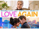 Priyanka Chopra and Celine Dion starrer 'Love Again': Where and how to watch