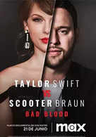 Taylor Swift Vs. Scooter Braun: Bad Blood