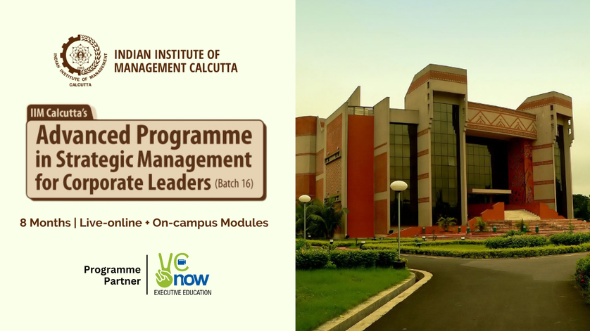 Elevate your strategic potential with IIM Calcutta's Advanced Programme in Strategic Management for Corporate Leaders