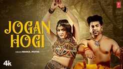 Watch The Music Video Of The Latest Haryanvi Song Jogan Hogi Sung By Rahul Puthi