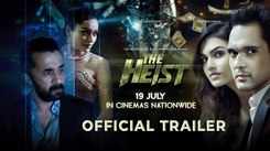 The Heist - Official Trailer