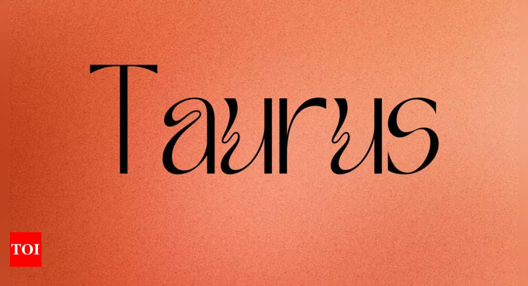 Taurus, Daily Horoscope Today, July 22, 2024: Act with kindness to prevent long-term issues – Times of India