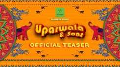 Uparwala & Sons - Official Teaser