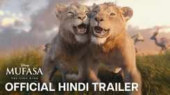 Mufasa: The Lion King - Official Hindi Trailer