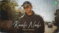 Kaafi Nahi By Viraj Bahri