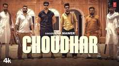 Watch The Latest Haryanvi Song Choudhar Sung By Raj Mawer