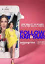 Follow Kar Lo Yaar