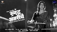 Experience The New Marathi Music Video For Spand Antariche By Shamika Bhide