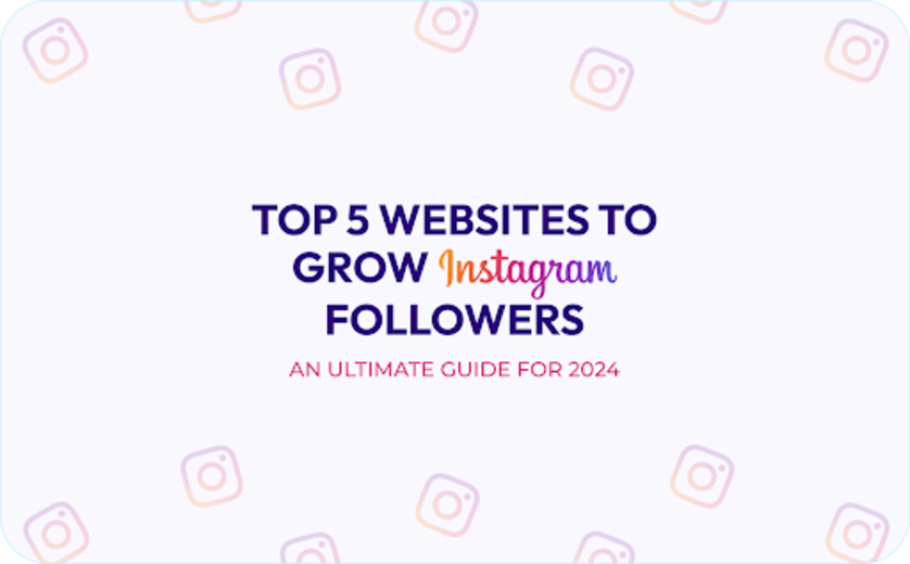 ADVT: 5 top tools to boost your Instagram followers: An ultimate guide for 2024