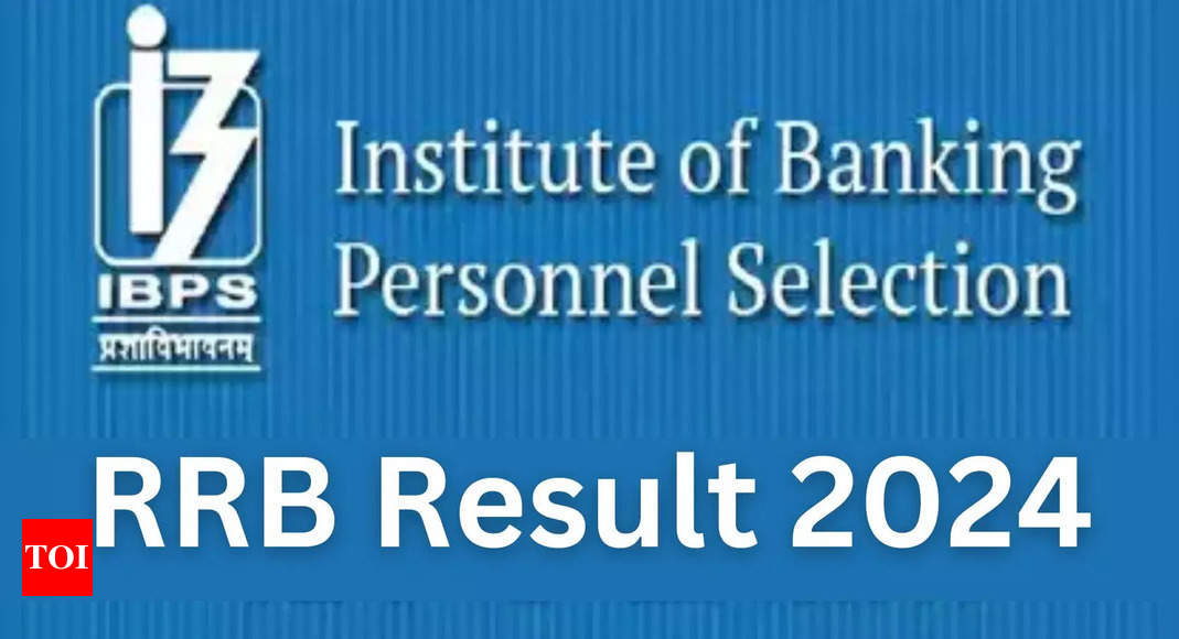 IBPS RRB Clerk, PO Result 2024 Live Updates: IBPS Clerk prelims result ...