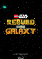 LEGO Star Wars - Rebuild the Galaxy