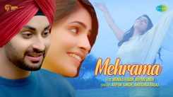 Enjoy the Hit Song Mehrama in Hindi - Watch the Music Video