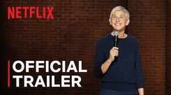 Ellen DeGeneres: For Your Approval Trailer- Ellen DeGeneres Starrer Ellen DeGeneres: For Your Approval  Official Trailer