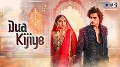 Enjoy the Hit Song Dua Kijiye in Hindi - Watch the Music Video