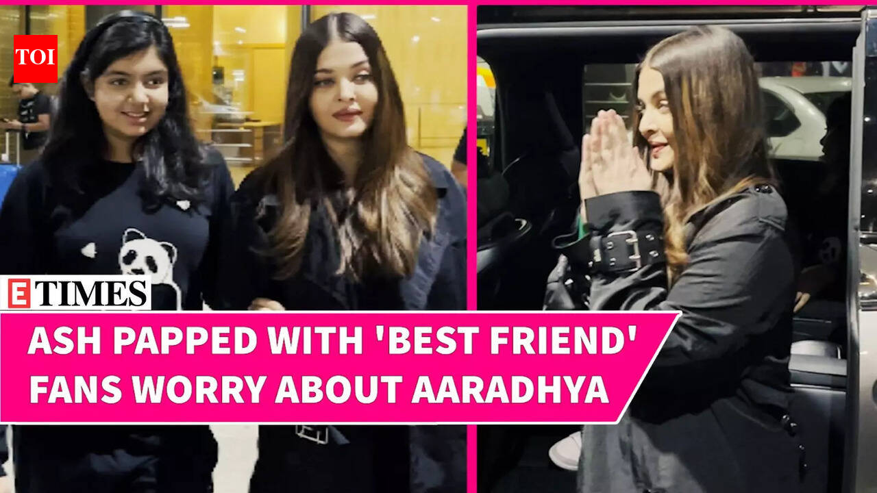Aishwarya Rai & Her 'Best Friend' Spotted Together; Concerns for ...