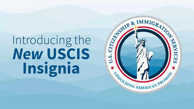 USCIS’ new insignia features the Statue of Liberty with the tagline: Upholding America’s Promise