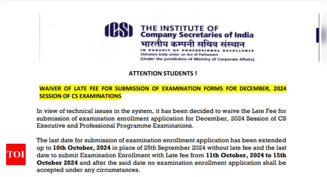 ICSI CS December 2024 registration extended: Apply without late fee until October 10 – check official notice here