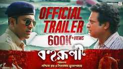 Bohurupi - Official Trailer