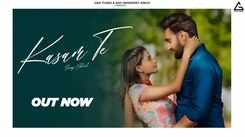 Experience The New Haryanvi Music Video For Kasam Te By Sunny Jalwal