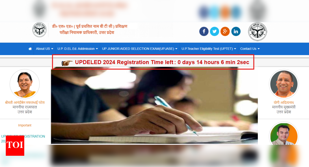 UP DElEd 2024 registration ends today: Direct link to apply here