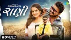 Discover The New Gujarati Music Video For 'Rani' Sung By Kishan Raval