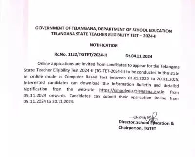 TS TET January 2025 Notification Published: Registration Window Opens Today, Check Here for Details.