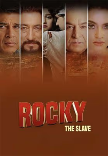Rocky The Slave