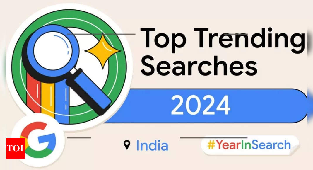 What did people search the most on Google in 2024: From viral trends to food, travel and celebs – Times of India