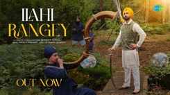 Experience The New Punjabi Music Video Ilahi Rangey By Satinder Sartaaj