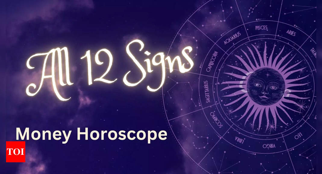 Money Horoscope 2025: Zodiac Signs That Will Experience Financial Windfall – Times of India