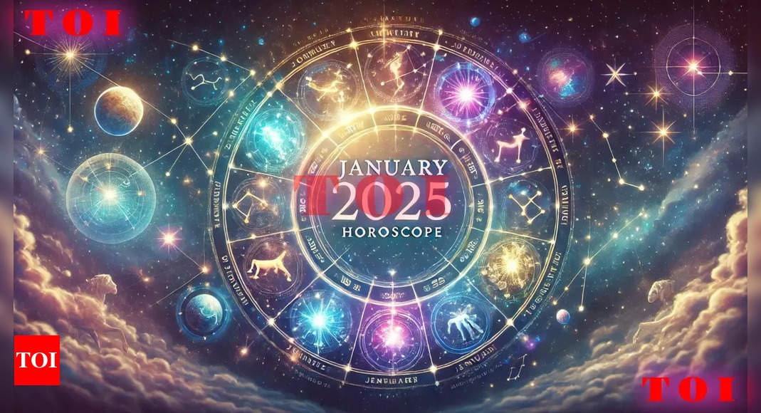 January 2025 zodiac horoscope predictions: Unlock opportunities and overcome challenges – Times of India