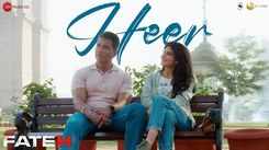 Fateh | Song - Heer