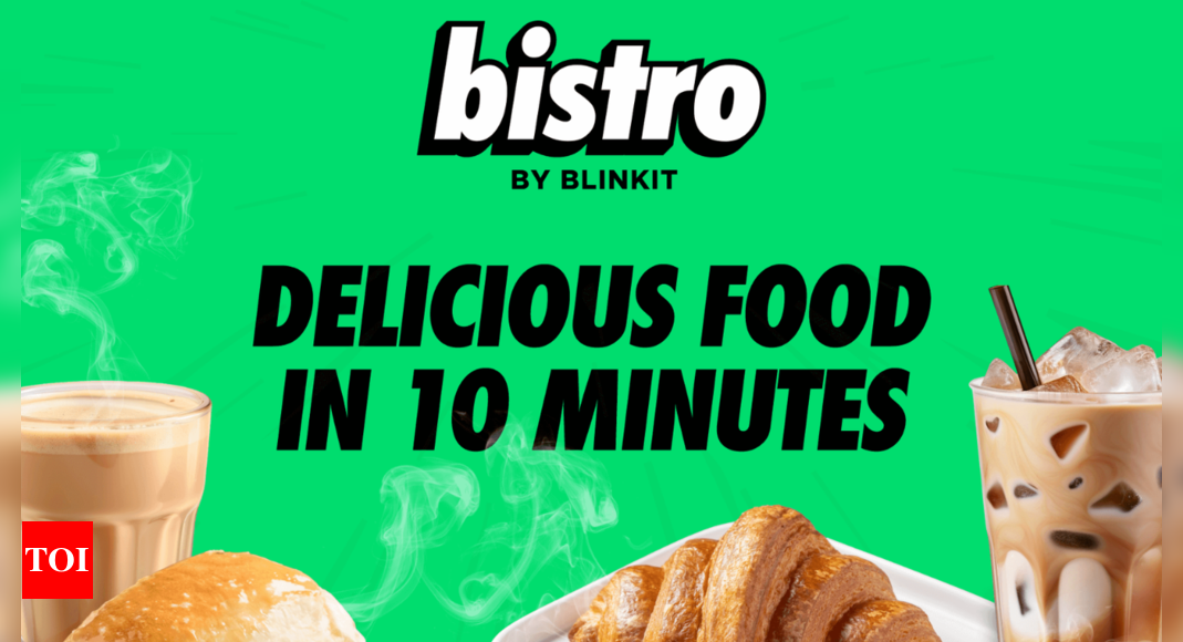 Blinkit's Bistro promises 'canteen-style' food to doorsteps in 10 minutes