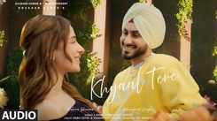 Experience The New Punjabi Music audio Khyaal Tere By Rohanpreet Singh