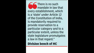 HC says quota in jobs up to employers’ discretion unless state legislature promulgates law, dismisses PIL