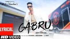 Experience The New Punjabi Music video Gabru By RS Chauhan