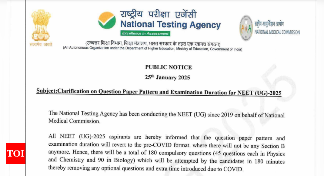 NEET UG 2025 exam pattern revised: NTA issues important notice clarifying question scheme, exam duration - The Times of India