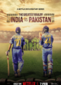 The Greatest Rivalry - India vs Pakistan