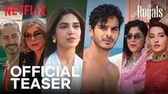 The Royals Trailer: Ishaan Khatter, Bhumi Pednekar and Nora Fatehi Starrer The Royals Official Trailer