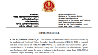 SSC CHSL 2024 option cum preference form submission deadline extended, check notice here – The Times of India