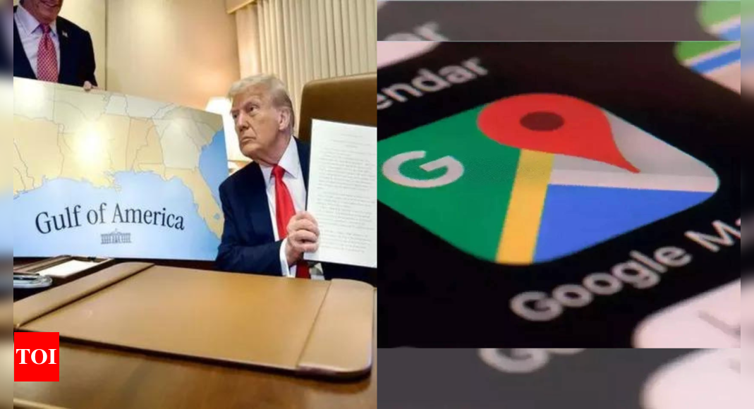 Google Renames Gulf of Mexico to ‘Gulf of America’ for US Users | World News – The Times of India