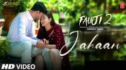 Fauji 2 | Song - Jahaan