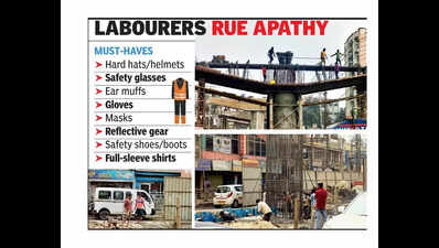 Workers toil sans safety gear to put city’s devpt on fast track