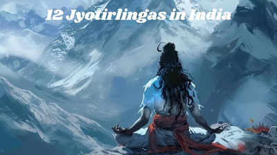 12 Jyotirlingas of Lord Shiva in India: Divine Spiritual Places to Worship Lord Shiva