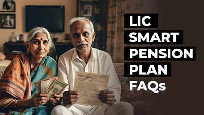 What is LIC Smart Pension Plan? Top 10 FAQs answered on new retirement planning scheme – The Times of India