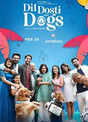 Dil Dosti Aur Dogs