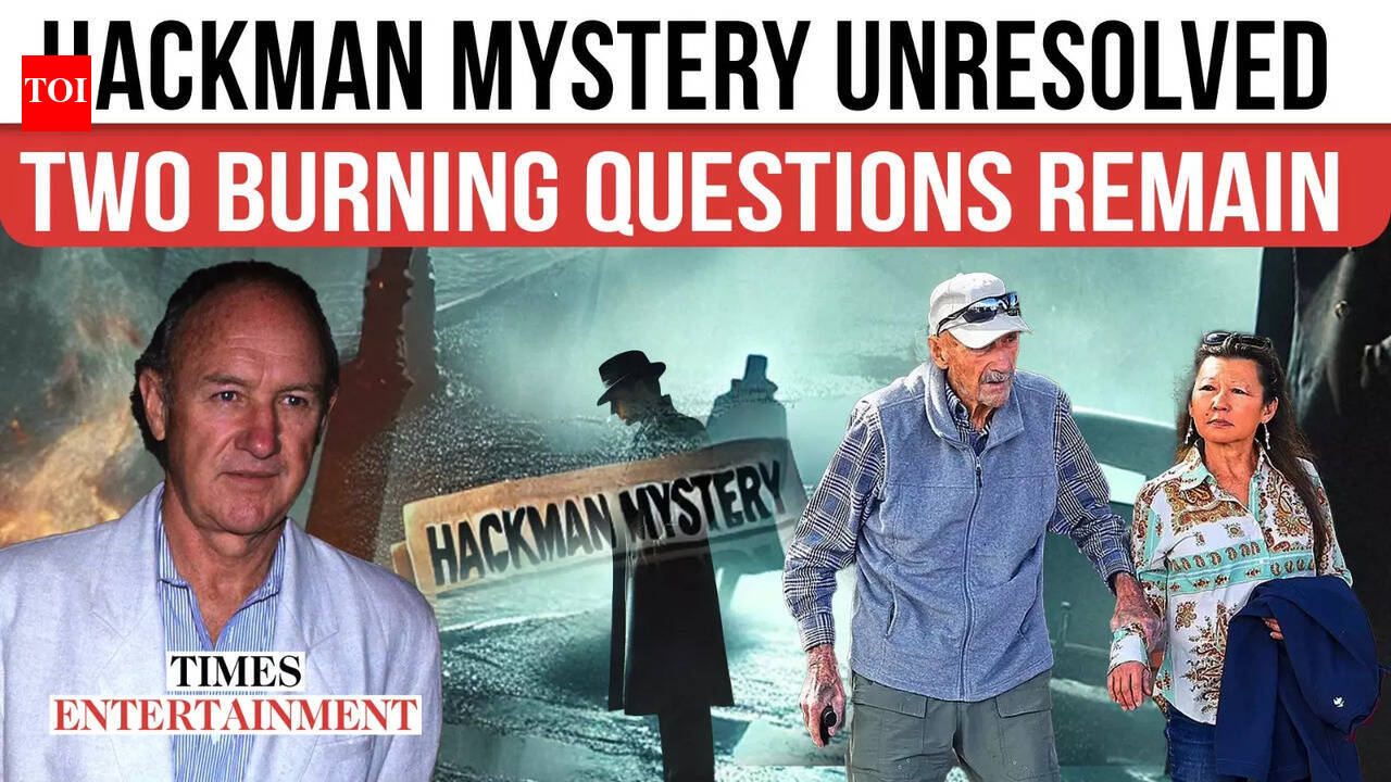 Gene Hackman Case Remains Open: 2 Crucial Questions That Could Change ...