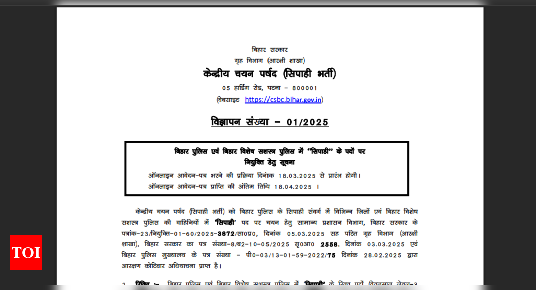 CSBC Bihar Constable recruitment 2025 notice released for 19838 posts: Check key details here - The Times of India