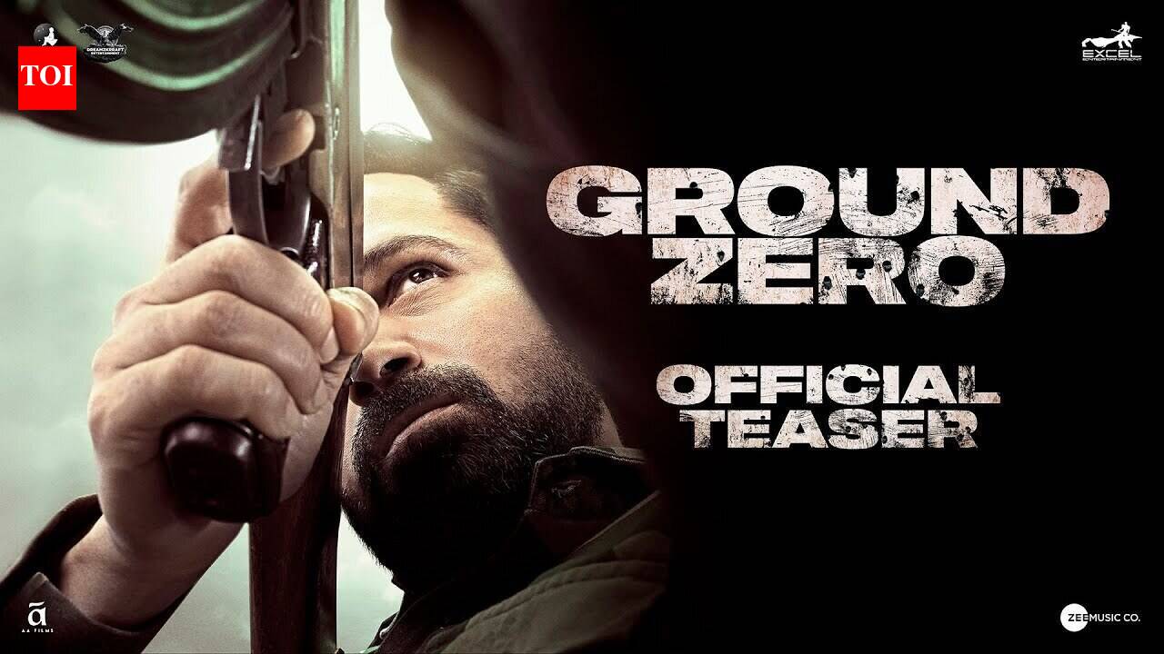 Ground Zero - Official Teaser